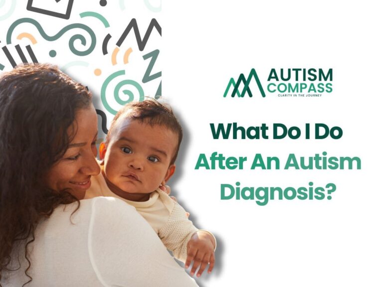 Mother holding a young child beside the title "What Do I Do After an Autism Diagnosis?" with the Autism Compass logo on a white background.
